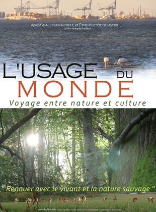 L&rsquo;USAGE DU MONDE, VOYAGE ENTRE NATURE ET CULTURE