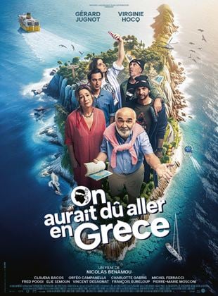 ON AURAI DÛ ALLER EN GRÈCE